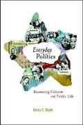 Everyday Politics: The Power of Public Work