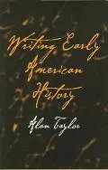 Writing early American history