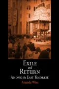Exile and Return among the East Timorese