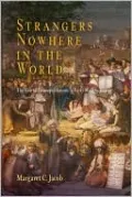 Strangers Nowhere in the World: The Rise of Cosmopolitanism in Early Modern Europe