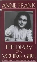 Anne Frank : The Diary of a Young Girl