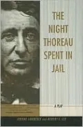 The Night Thoreau Spent in Jail