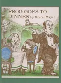 Frog Goes to Dinner