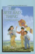 The Best Bad Thing