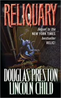 Reliquary (Special Agent Pendergast Series #2)