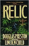 Relic (Special Agent Pendergast Series #1)