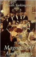 Magnificent Ambersons (Tor Classics Series)