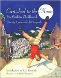 Cartwheel to the Moon: My Sicilian Childhood