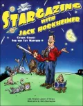 Stargazing with Jack Horkheimer: Cosmic Comics for the Sky Watcher