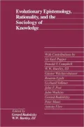 Evolutionary Epistemology, Rationality and the Sociology of Knowledge