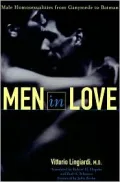 Men in Love: Male Homosexualities from Ganymeded to Batman
