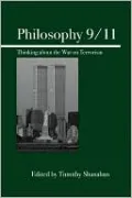 Philosophy 9/11: Thinking about the War on Terrorism