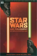 Star Wars And Philosophy More Powerful Than You Can Possibly Imagine