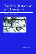 New Testament and Literature: A Guide to Literary Patterns