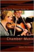 String Player's Guide to Chamber Music