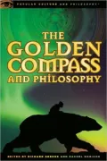 The Golden Compass and Philosophy