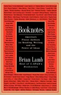 Booknotes: America's Finest Authors on Reading, Writing, and the Power of Ideas
