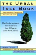 The Urban Tree Book: An Uncommon Field Guide for City and Town