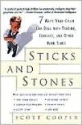Sticks and Stones: 7 Ways Your Child Can Deal with Teasing, Conflict, and Other Hard Times