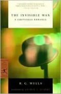The Invisible Man: A Grotesque Romance