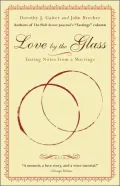 Love by the Glass