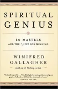Spiritual Genius : 10 Masters and the Quest for Meaning