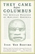 They Came Before Columbus: The African Presence in Ancient America