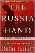 The Russia Hand: A Memoir of Presidential Diplomacy