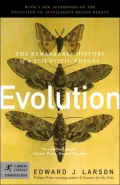 Evolution: The Remarkable History of a Scientific Theory