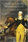 General George Washington: A Military Life
