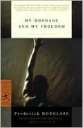 My Bondage and My Freedom