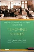 Teaching Stories: An Anthology on the Power of Learning and Literature
