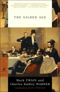 The Gilded Age: A Tale of To-day