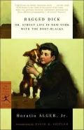 Ragged Dick : Or, Street Life in New York with the Boot-Blacks