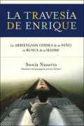 La travesía de Enrique (Enrique's Journey)