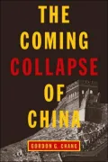 The Coming Collapse of China