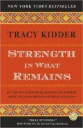 Strength in What Remains
