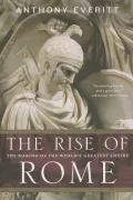 The Rise of Rome