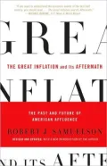 Great Inflation and Its Aftermath: The Past and Future of American Affluence