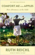 Comfort Me with Apples: More Adventures at the Table