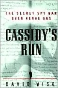 Cassidy's Run: The Secret Spy War over Nerve Gas
