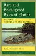 Rare and Endangered Biota of Florida: Amphibians and Reptiles, Vol. 3