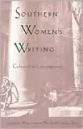 Southern Women's Writing: Colonial to Contemporary