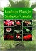 Landscape Plants for Subtropical Climates