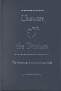 Chaucer and the Trivium : The Mindsong of the Canberbury Tales