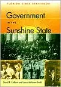 Government in the Sunshine State: Florida Since Statehood