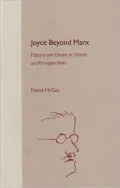 Joyce beyond Marx