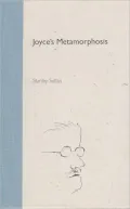 Joyce's Metamorphosis