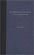 The Wakefield Master's Dramatic Art: A Drama of Spiritual Understanding
