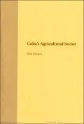 Cuba's Agricultural Sector